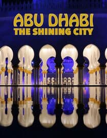 Abu Dhabi: The Shining City