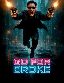 Go for Broke