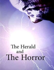 The Herald and the Horror