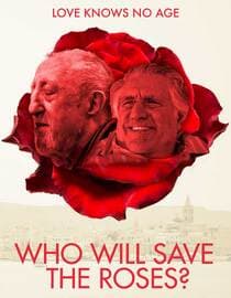 Who Will Save the Roses?