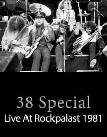 38 Special - Live At Rockpalast 1981