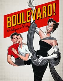 Boulevard! A Hollywood Story