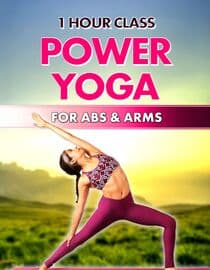 Power Yoga: 1 Hour Class for Abs & Arms