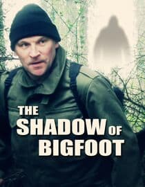 The Shadow of Bigfoot