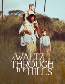 A Waltz Through the Hills
