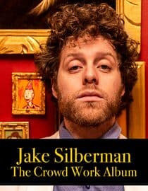 Jake Silberman: The Crowd Work Album