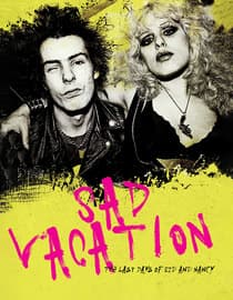 Sad Vacation: The Last Days Of Sid And Nancy
