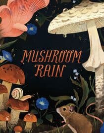 Mushroom Rain