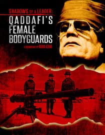 Qaddafis Female Body Guards