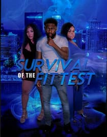 Survival of the Fittest