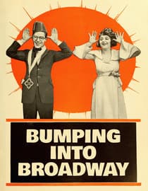 Bumping Into Broadway