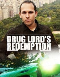Drug Lord's Redemption