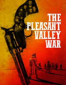 The Pleasant Valley War