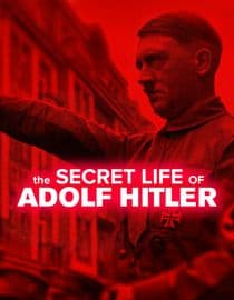 The Secret Life of Adolf Hitler