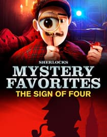 Sherlocks Mystery Favorites The Sign Of Four