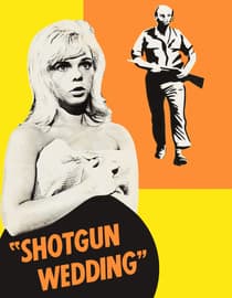 Shotgun Wedding
