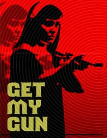 Get My Gun