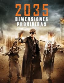 2035 Dimensiones Prohibidas