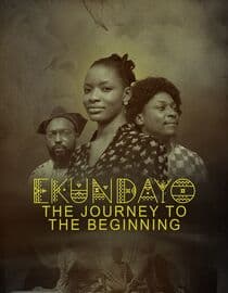 Ekundayo : The Journey to the Beginning