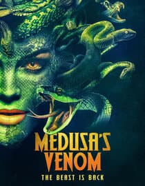 Medusa's Venom: The Beast Is Back