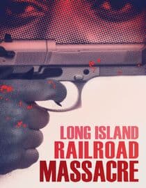 Long Island Railroad Massacre