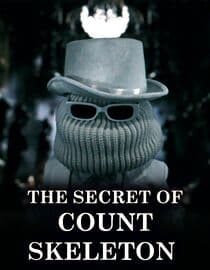 The Secret of Count Skeleton