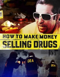 How to Make Money Selling Drugs