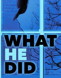 What He Did