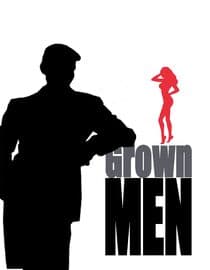 Grown Men