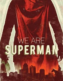 We Are Superman
