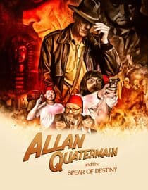 Allan Quatermain and the Spear of Destiny