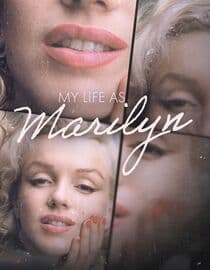 My Life As Marilyn
