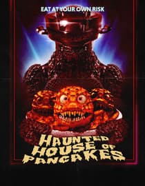 Haunted House Of Pancakes