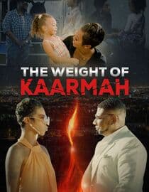 The Weight of Kaarmah