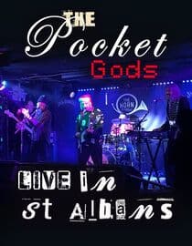 The Pocket Gods Live in St Albans