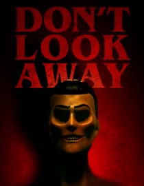 Don't Look Away