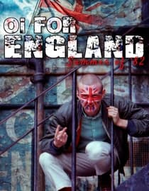Oi For England: Summer of '82