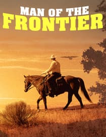 Man Of The Frontier