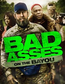 Bad Asses on the Bayou