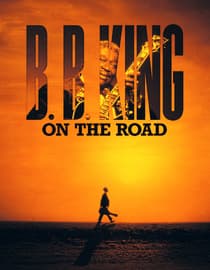 B.B. King: On The Road