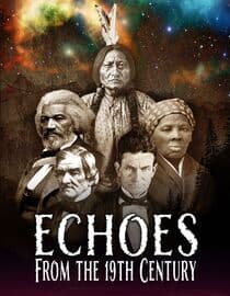 Echoes From the 19th Century