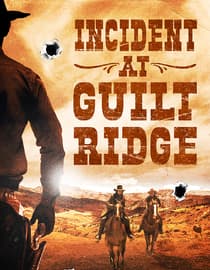 Incident At Guilt Ridge
