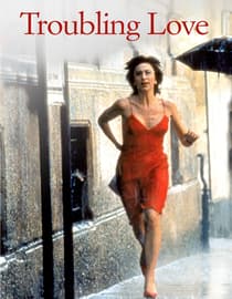 Troubling Love