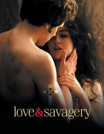 Love and Savagery
