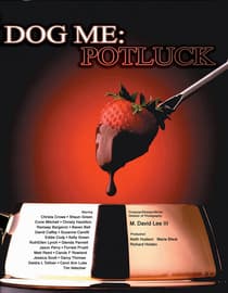 Dog Me: Potluck