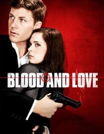 Blood and Love