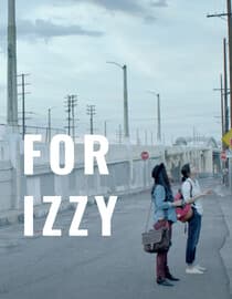 For Izzy