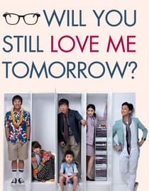 Will You Still Love Me Tomorrow?