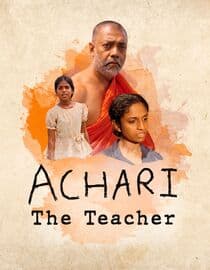 Achari: The Teacher
