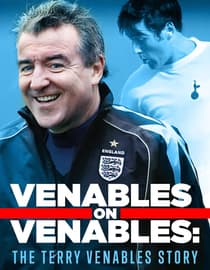 Venables on Venables: The Terry Venables Story